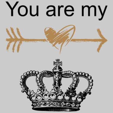 Motiv You are my King/Queen