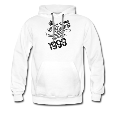 King Queen Hoodie - Kings & Queens are born in 1993