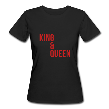 King Queen T-Shirt - King & Queen