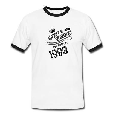 King Queen T-Shirt - Kings & Queens are born in 1993