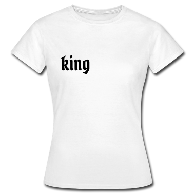 King Queen T-Shirt - king and queen