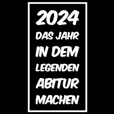 Motiv Abi 2024 Sprüche