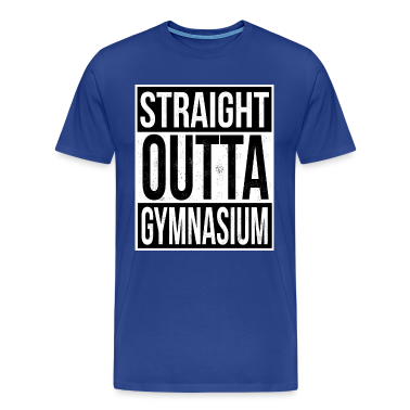 Abitur T-Shirt - Straight Outta Gymnasium Deisng