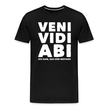 Abitur T-Shirt - Veni Vidi Abi