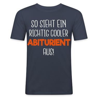 Abitur T-Shirt - Cooler Abiturient