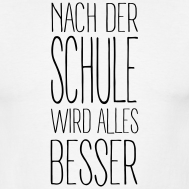 Abschluss T-Shirt - nach der Schule