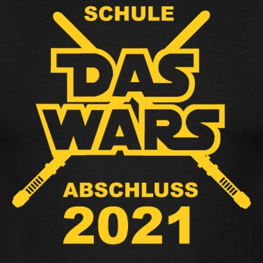 Abschluss T-Shirt - Daswarsschule
