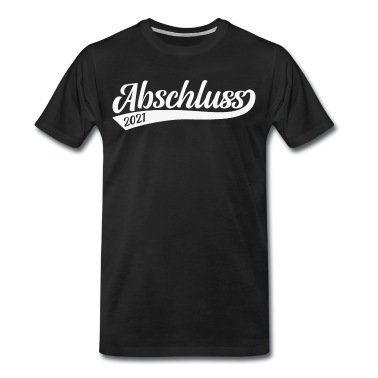 Abschluss T-Shirt - Abschluss 2021