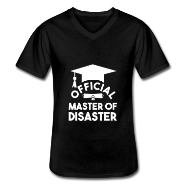 Abschluss T-Shirt - Official Master Of Disaster Master Abschluss Uni