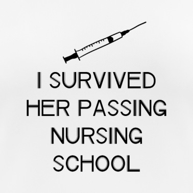 Abschluss T-Shirt - I Survived Her Passing Nursing School 3