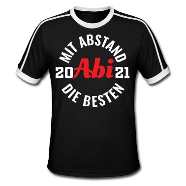 Abschluss T-Shirt - Abitur 2021 | Mit Abstand die besten Abi 2021