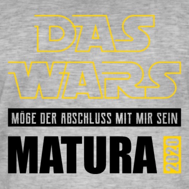 Abschluss T-Shirt - Das Wars - Möge der Abschluss mit mir sein