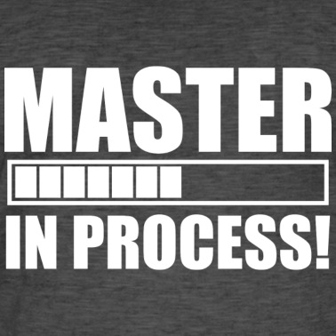 Abschluss T-Shirt - Master in process Studium Abschluss Geschenk