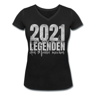 Abschluss T-Shirt - Meister 2021 Legenden Legende Abschluss Geschenk