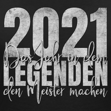 Abschluss T-Shirt - Meister 2021 Legenden Legende Abschluss Geschenk