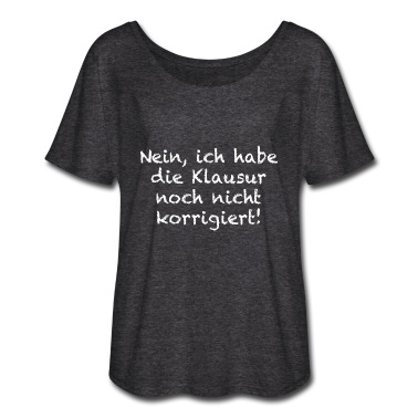 Abschluss T-Shirt - Nein Ich Habe Die Klausur Noch Nicht Korrigiert