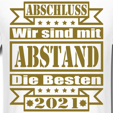 Abschluss T-Shirt - Abschluss 2021