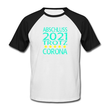 Abschluss T-Shirt - Abschluss Schule Abitur Abi 2021