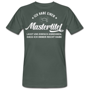 Abschluss T-Shirt - Master Student Abschluss Sponsion Mastertitel