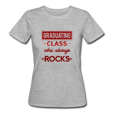 Abschluss T-Shirt - Abschluss rockt! Abschlussklasse Geschenkidee