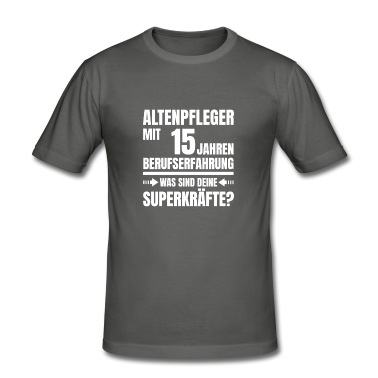 Abschluss T-Shirt - ALTENPFLEGER 15 JAHRE BERUFSERFAHRUNG