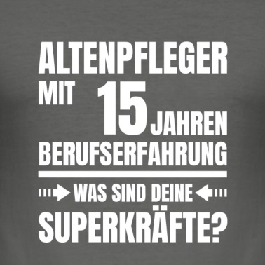 Abschluss T-Shirt - ALTENPFLEGER 15 JAHRE BERUFSERFAHRUNG