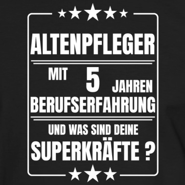 Abschluss T-Shirt - ALTENPFLEGER 5 JAHRE BERUFSERFAHRUNG