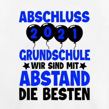 Abschluss T-Shirt - Abschluss Grundschule