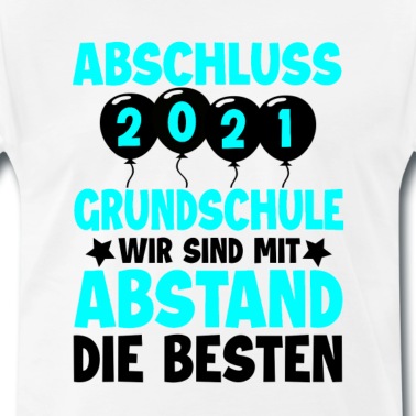 Abschluss T-Shirt - Abschluss Grundschule