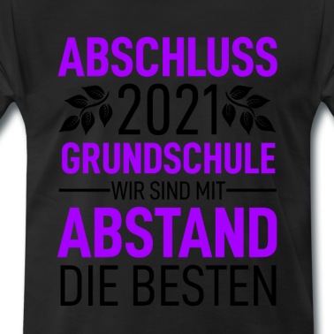 Abschluss T-Shirt - Abschluss Grundschule