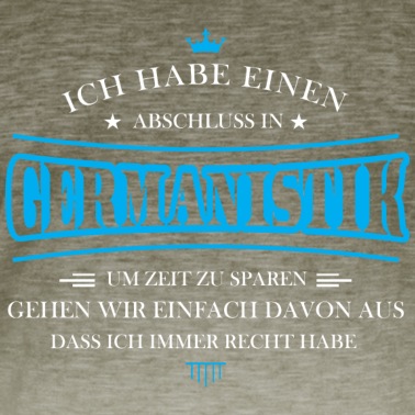 Abschluss T-Shirt - Abschluss in Germanistik