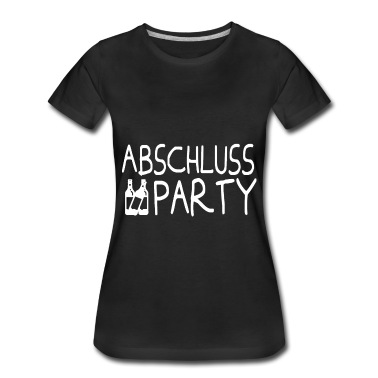 Abschluss T-Shirt - Abschluss Party