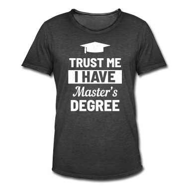 Abschluss T-Shirt - Abschluss-Master Degree