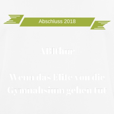 Abschluss T-Shirt - Abitur Abschluss Abi
