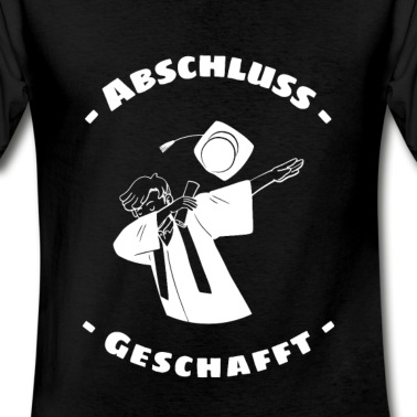Abschluss T-Shirt - Abschluss Dab Abschlussfeier