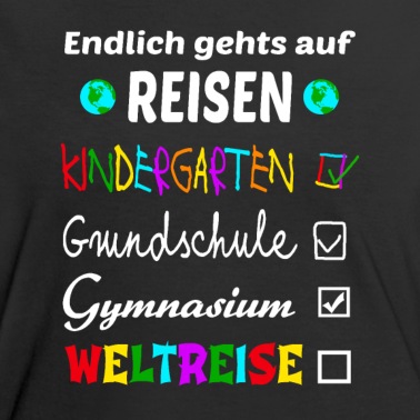Abschluss T-Shirt - Weltreise Abschluss Abitur
