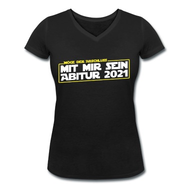 Abschluss T-Shirt - Abitur 2021 | Möge der Abschluss mit mir sein