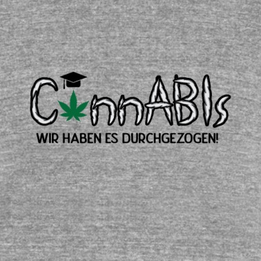 Abschluss T-Shirt - Abschluss Abi Abishirt Cannabis