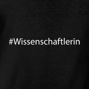 Abschluss T-Shirt - #Wissenschaftlerin Abschluss Beruf