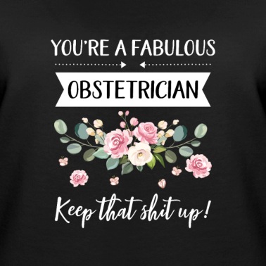 Abschluss Pullover - Du bist ein fabelhafter Geburtshelfer Keep That Shit Up!