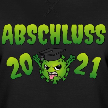 Abschluss Pullover - Abschluss 2021 Corona Virus