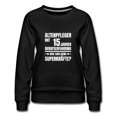 Abschluss Pullover - ALTENPFLEGER 15 JAHRE BERUFSERFAHRUNG