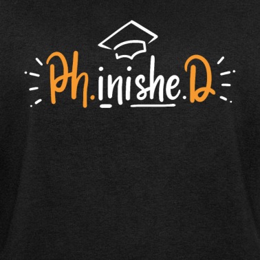 Abschluss Pullover - PhD Doktorat Abschluss