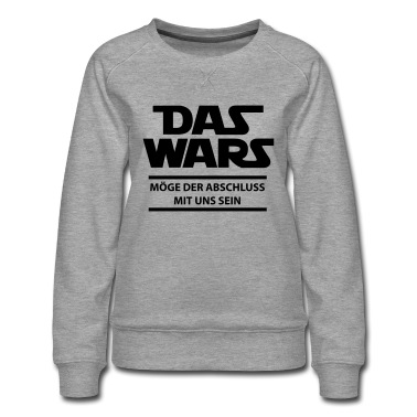 Abschluss Pullover - Das Wars möge Abschluss