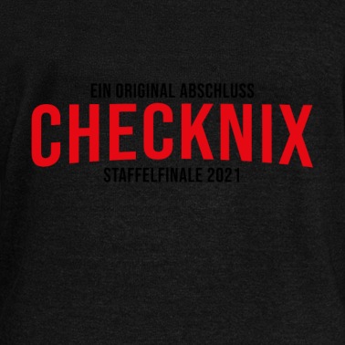 Abschluss Pullover - Ein original Abschluss - Checknix - Staffelfinale