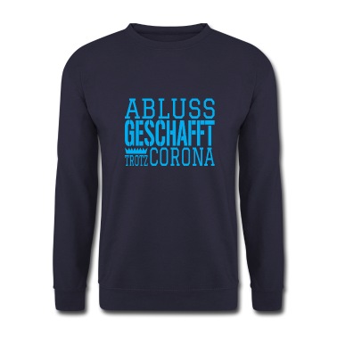 Abschluss Pullover - Abschluss geschafft corona