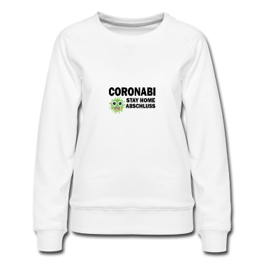 Abschluss Pullover - Coronabi Stay Home Abschluss