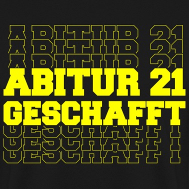 Abschluss Pullover - ABITUR 21 - GESCHAFFT - ABSCHLUSS - SCHULABSCHLUSS