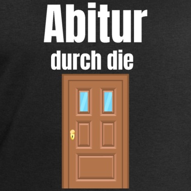 Abschluss Pullover - Abitur durch die Tür | Abschluss Abi Geschenk