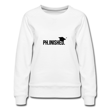 Abschluss Pullover - Phinished Finished Phd Abschluss Geschenk